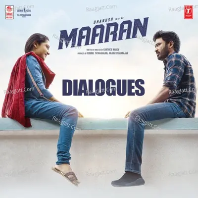 Maaran - Dialogue Poster