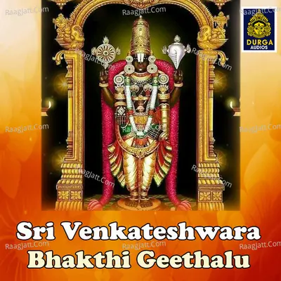 Sri Venkateshwara Bhakthi Geethalu Poster