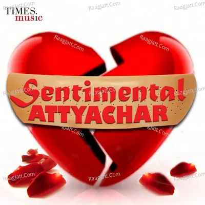 Sentimental Attyachar  Poster