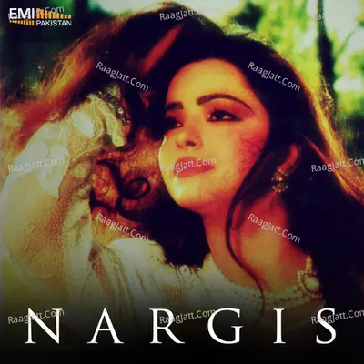 Nargis (Original Motion Picture Soundtrack) - Humaira Channa