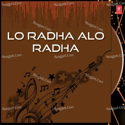 Lo Radha Alo Radha - Abhijeet Majumdar