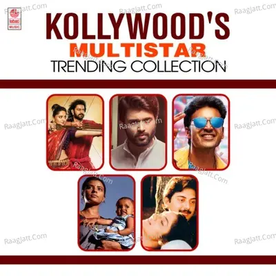 Kollywood's Multistar Trending Collection Poster