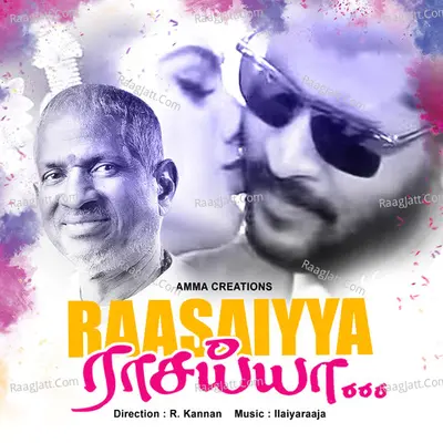 Raasaiyah - Ilaiyaraaja