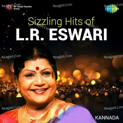 Sizzling Hits of L. R. Eswari - 