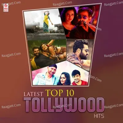 Latest Top 10 Tollywood Hits Poster