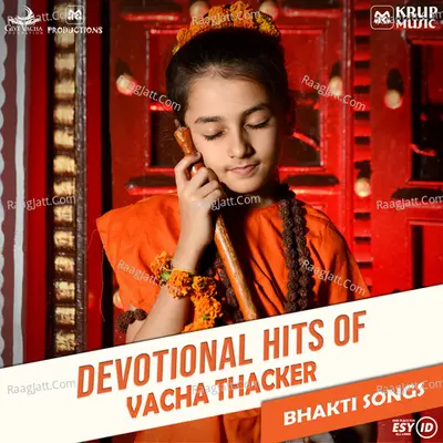 Devotional Hits Of Vacha Thacker Poster