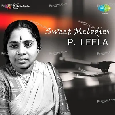 Sweet Melodies P. Leela Poster