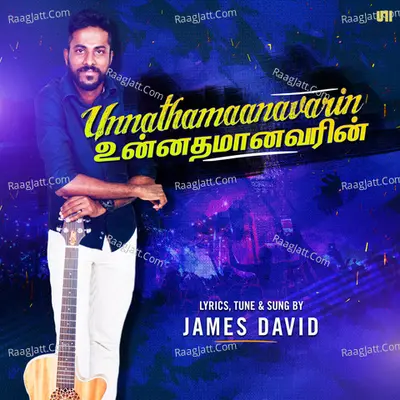 Unnathamaanavarin - James David