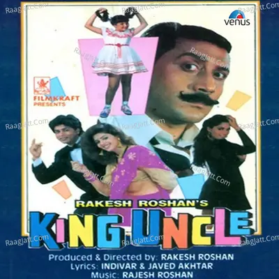 King Uncle - Rajesh Roshan