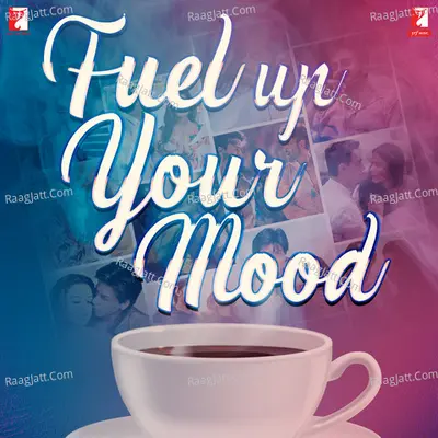 Fuel Up Your Mood Poster