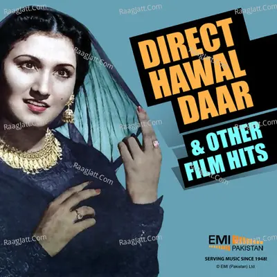 Direct Hawaldaar & Other Film Hits (Original Motion Picture Soundtrack) - Noor Jehan