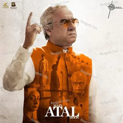 Main Atal Hoon Poster