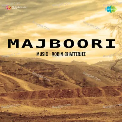 Majboori - Asha Bhosle