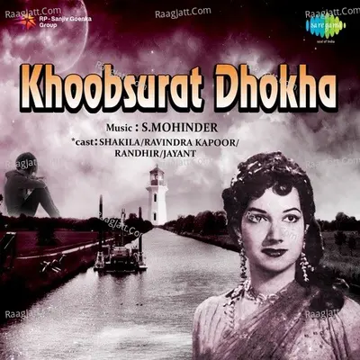 Khoobsurat Dhokha - Mukesh