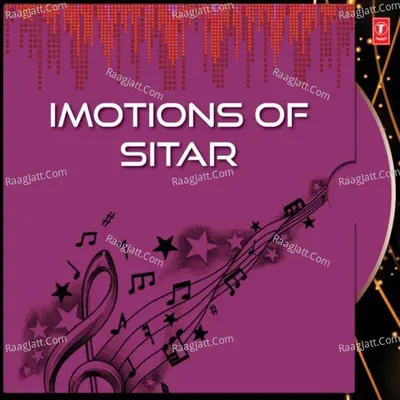 Imotions Of Sitar - Pandit Shiv Nath Mishra