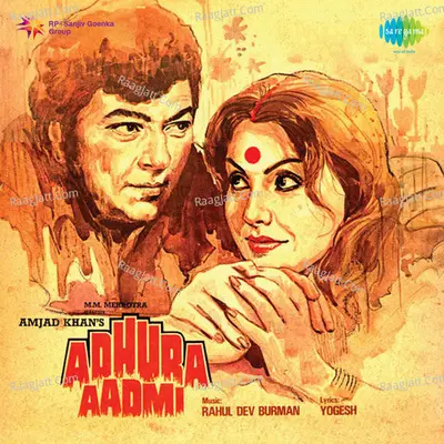 Adhura Aadmi - Asha Bhosle