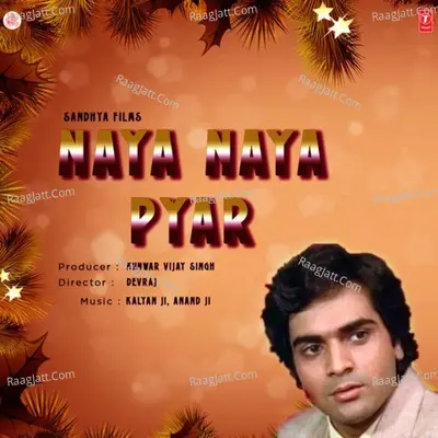 Naya Naya Pyar - Shabbir Kumar