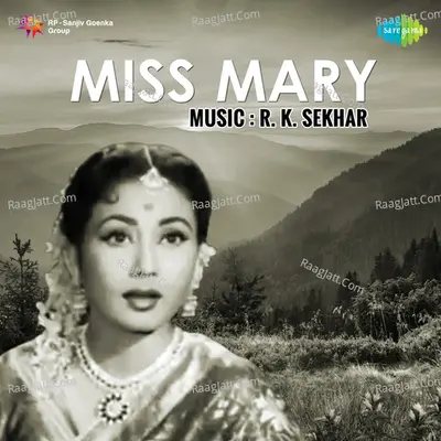 Miss Mary - K J Yesudas