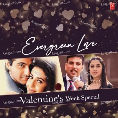 Evergreen Love - Valentine's Week Special Poster