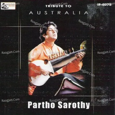 Tribute To Australia - Partho Sarothy