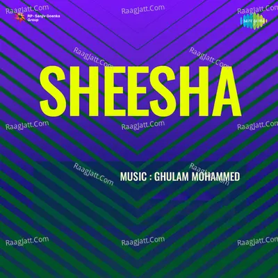 Sheesha - Ghulam Mohammad