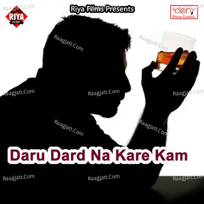 Daru Dard Na Kare Kam Poster