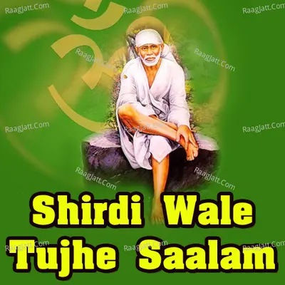 Shirdi Wale Tujhe Saalam Poster