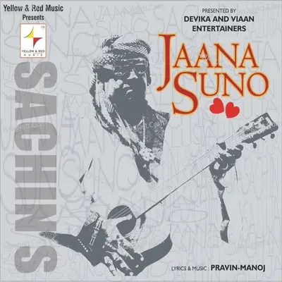 Jaana Suno - Sachin S