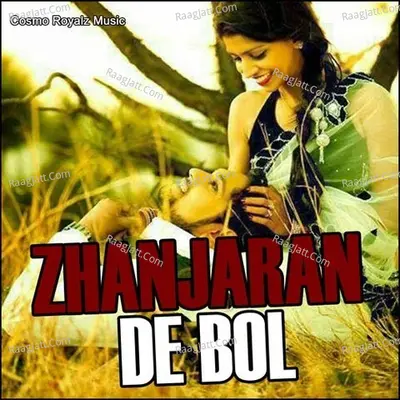 Zhanjaran De Bol - Rana Gill