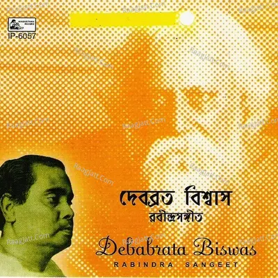 Rabindra Sangeet - Debabrata Biswas - Debabrata Biswas