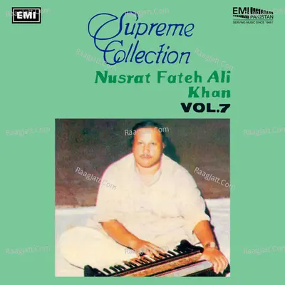 Supreme Collection, Vol. 7 - Nusrat Fateh Ali Khan