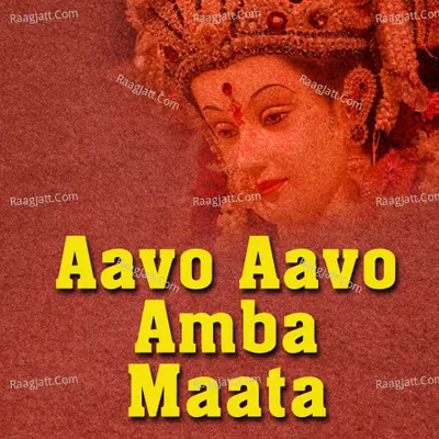 Aavo Aavo Amba Maata Poster