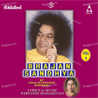 Bhajan Sandhya Vol 4 - Usha Seturaman