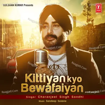 Kittiyan Kyo Bewafaiyan Poster