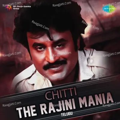 Chitti - The Rajini Mania - A. R. Rahman