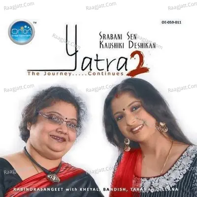 Yatra-2 - Srabani Sen