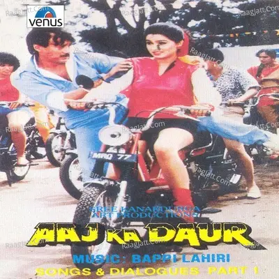 Aaj Ka Daur - Bappi Lahiri