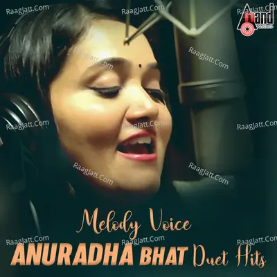 Melody Voice Anuradha Bhat -Duet Hits Poster