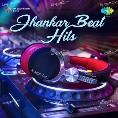 Jhankar Beat Hits - Madan Mohan