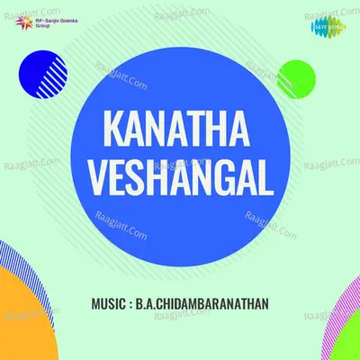 Kanatha Veshangal - L.R. Eswari