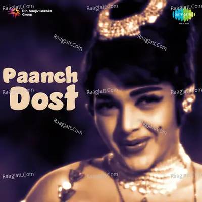 Paanch Dost - Vani Jairam