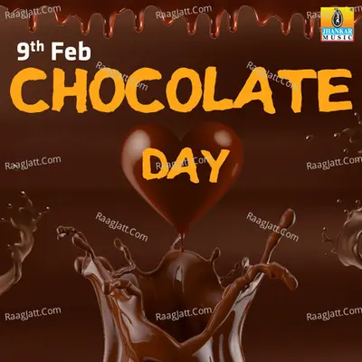 Chocolate Day Love Hits Poster