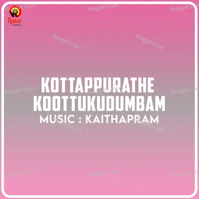 Kottappurathe Koottukudumbam Poster