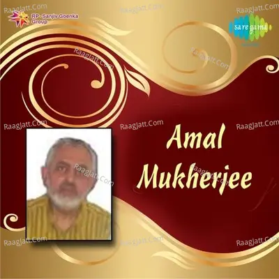 Amal Mukherjee - Amal Mukherjee