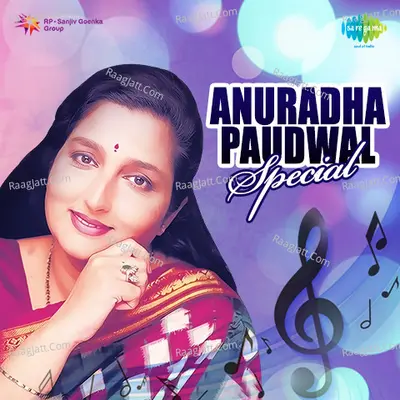 Anuradha Paudwal Special - Anil-Arun