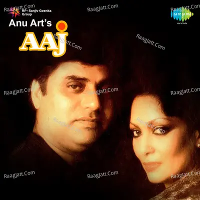 Aaj - Jagjit Singh