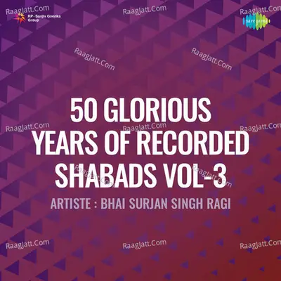 50 Glorious Years Of Recorded Shabads Vol 3 Poster