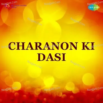 Charanon Ki Dasi - Vanmala