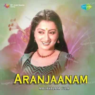 Aranjaanam - P. Jayachandran