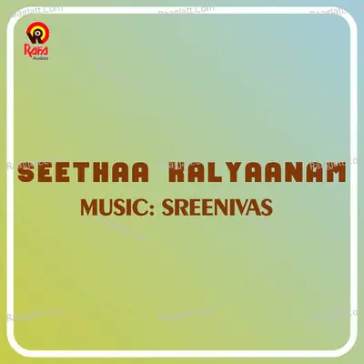 Seethaa Kalyaanam (Original Motion Picture Soundtrack) - Sreenivas